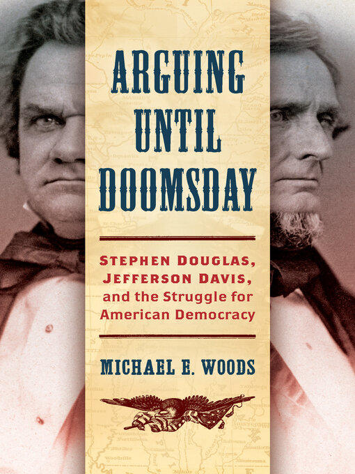 Title details for Arguing until Doomsday by Michael E. Woods - Available